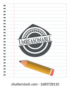 Unreasonable pencil strokes emblem. Vector Illustration. Detailed.