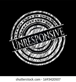 Unresponsive written on a blackboard. Vector Illustration. Detailed.