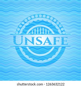 Unsafe light blue water wave badge background.