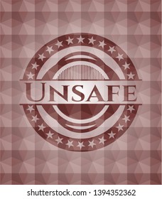 Unsafe red emblem or badge with geometric pattern background. Seamless.