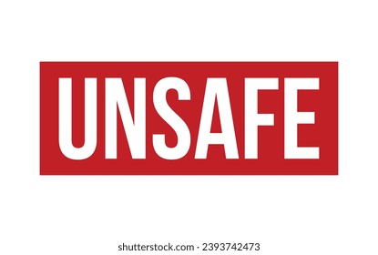 Unsafe Rubber Stamp Seal Vector
