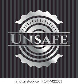 Unsafe silver emblem or badge. Vector Illustration. Mosaic.