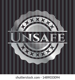 Unsafe silver shiny emblem]. Vector Illustration. Mosaic.