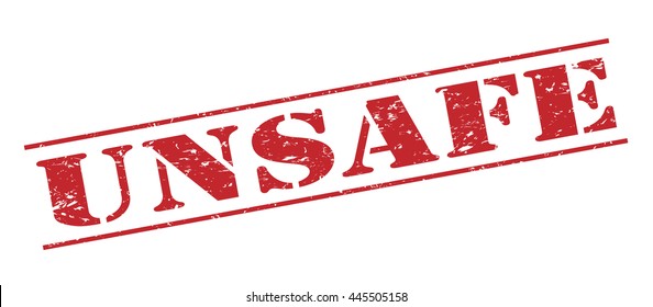 unsafe vector stamp on white background
