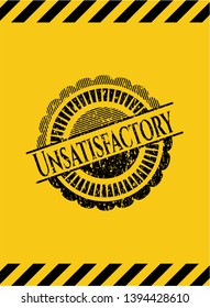 Unsatisfactory inside warning sign, black grunge emblem. Vector Illustration. Detailed.