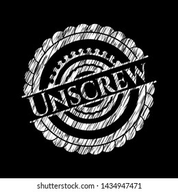 Unscrew written on a chalkboard. Vector Illustration. Detailed.