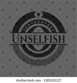 Unselfish dark badge