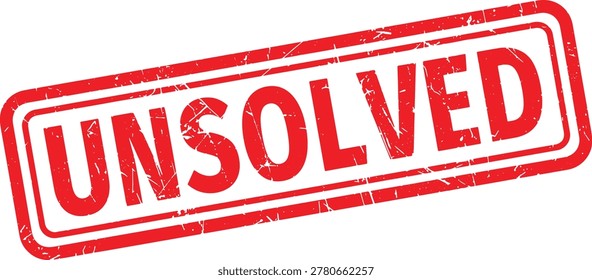 UNSOLVED red rubber stamp text