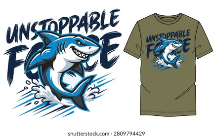 Unstoppable Force shark t-shirt design vector. Fierce shark mascot leaping from water with brush stroke typography on olive shirt mockup. Perfect for sports teams, fitness branding, and custom screen-printing projects.

