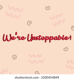 "UNSTOPPABLE" perfect for stickers, merchandise and apparel designs. This Typography design offers high-quality, eye-catching typography, easy to use and scalable. Perfect for your design needs. 