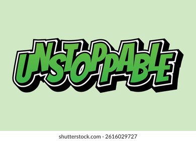 'unstoppable' word text effect design