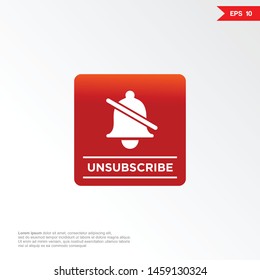 Unsubscribe button with the forbidden notification bell icon. Reminder icon. News subscribe button. new for app or web. eps 10