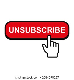 Unsubscribe Button with Hand Mouse Pointer. Vector