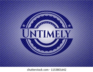 Untimely with jean texture