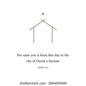 For unto you is born this day in the city of David a Saviour, Luke 2:11, Happy Birthday Jesus, Jesus was born in a manger, Christmas card, Holy Night, spiritual biblical history, vector illustration