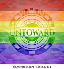 Untoward emblem on mosaic background with the colors of the LGBT flag