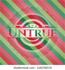 Untrue christmas emblem background.
