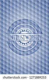Untrustworthy blue badge with geometric pattern.