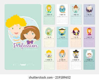 Unusual calendar for 2015 with cartoon and funny Professions. Vector illustration in cute style. Vintage collection. Can be used like happy birthday cards. Good organizer and schedule.