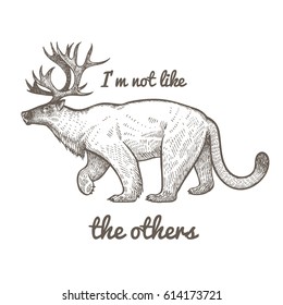 Unusual fantastic animal and phrase "I'm not like the others". Funny creature includes torso of polar bear, head of reindeer, tail of puma. Vector illustration. Black and white. Vintage engraving.