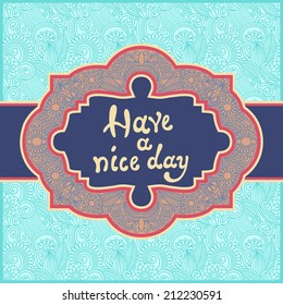 unusual floral ornamental template with place for your text, oriental vintage pattern for invitation party card, brochure design, postcard, packing, book cover, vector illustration
