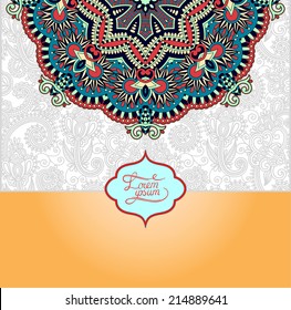 unusual floral ornamental template with place for your text, oriental vintage pattern for invitation party card, brochure design, postcard, packing, book cover, vector illustration