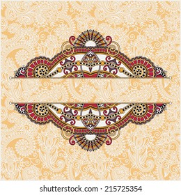 unusual floral ornamental template with place for your text, oriental vintage pattern for invitation party card, brochure design, postcard, packing, book cover, vector illustration
