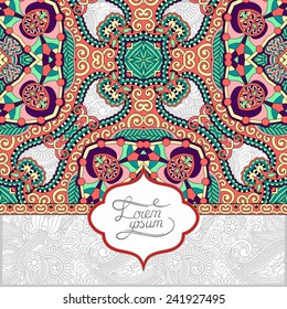 unusual floral ornamental template with place for your text, oriental vintage pattern for invitation party card, brochure design, postcard, packing, book cover, vector illustration