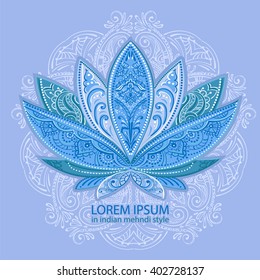 unusually Vector  image of a lotus, ornate paisley mandala and mehendi. Great for greeting cards, yoga, Store spices, ethnic shop and printing.