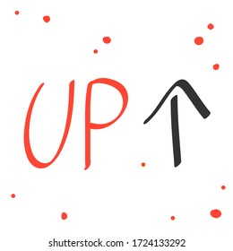Up. Sticker for social media content. Vector hand drawn illustration with cartoon lettering. Bubble pop art comic style poster, t shirt print, post card, video blog cover