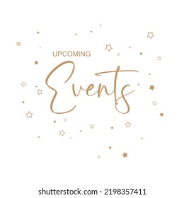 upcomig events on white background