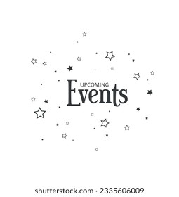 upcomig events on white background