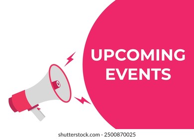 Próximos eventos Botón, Anuncio, sello, Plantilla para el Sitio web. Próximos eventos Texto con el colorido icono del megáfono

