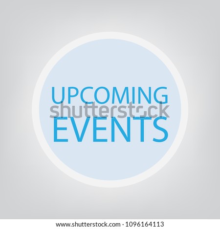 upcoming events concept- vector illustration