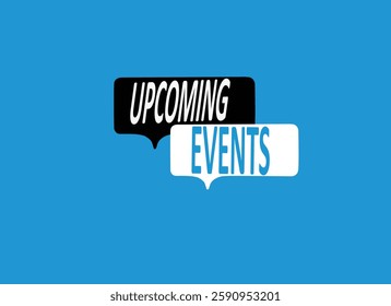 Upcoming events on blue background