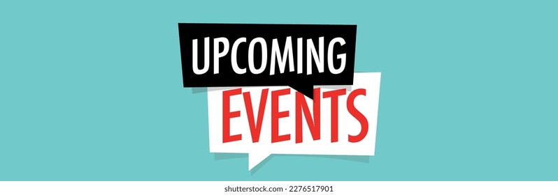 Upcoming events on speech bubble