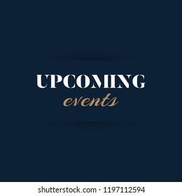 Upcoming Events Vector Illustration