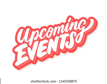 Upcoming Events. Vector Lettering