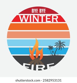 upcoming  vacation poster ,bye bye winter.