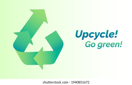 Upcycle horizontal vector banner with upcycling and recycling symbol. Creative reuse of useless or unwanted products into new materials as a modern tendency. Upcycling as a part of recycling process.