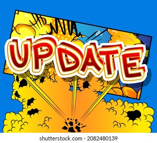 Update. Comic book word text on abstract comics background. Retro pop art style illustration.