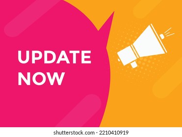 update now text button. speech bubble. update now Colorful web banner. vector illustration
