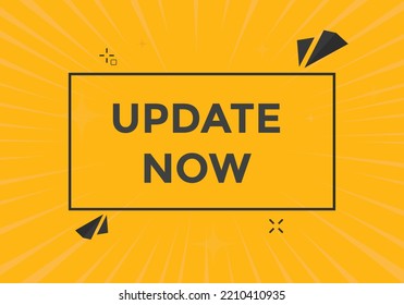 update now text button. speech bubble. update now Colorful web banner. vector illustration
