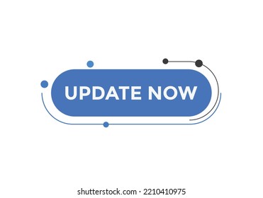 update now text button. speech bubble. update now Colorful web banner. vector illustration
