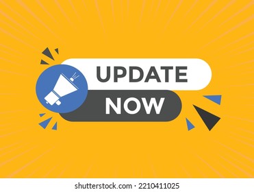 update now text button. speech bubble. update now Colorful web banner. vector illustration
