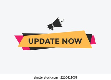 update now text button. speech bubble. update now Colorful web banner. vector illustration
