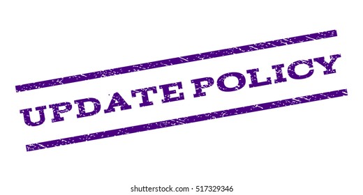 Update Policy watermark stamp. Text tag between parallel lines with grunge design style. Rubber seal stamp with scratched texture. Vector indigo blue color ink imprint on a white background.