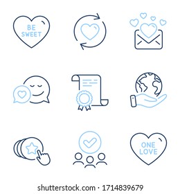 Update relationships, Be sweet and Dating line icons set. Diploma certificate, save planet, group of people. Love mail, Hold heart and One love signs. Valentines letter, Sweet heart. Love set. Vector