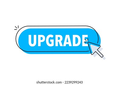 Upgrade button with cursor. Pointer click. Vector web button