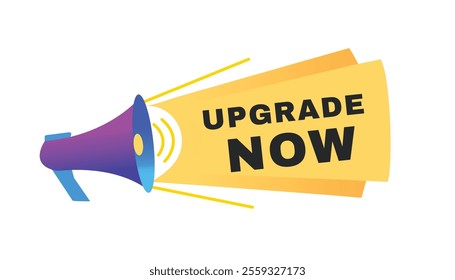 Upgrade now banner vector sign graphic template design. Announce design with megaphone.